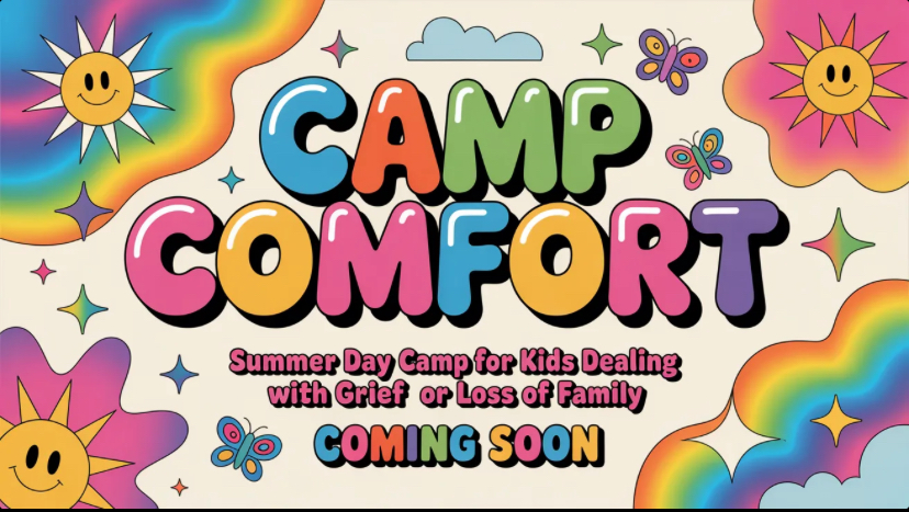 Camp Comfort — Summer Day Camp for Kids Dealing with Grief or Loss of Family